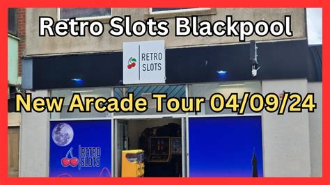 Retro Slots (Blackpool) .
